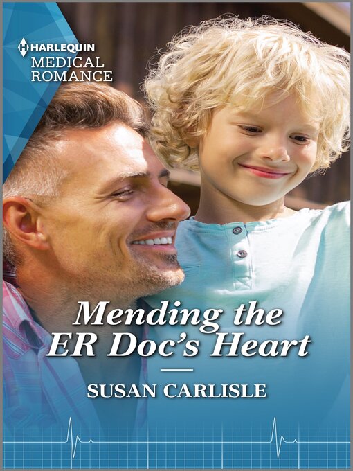 Title details for Mending the ER Doc's Heart by Susan Carlisle - Available